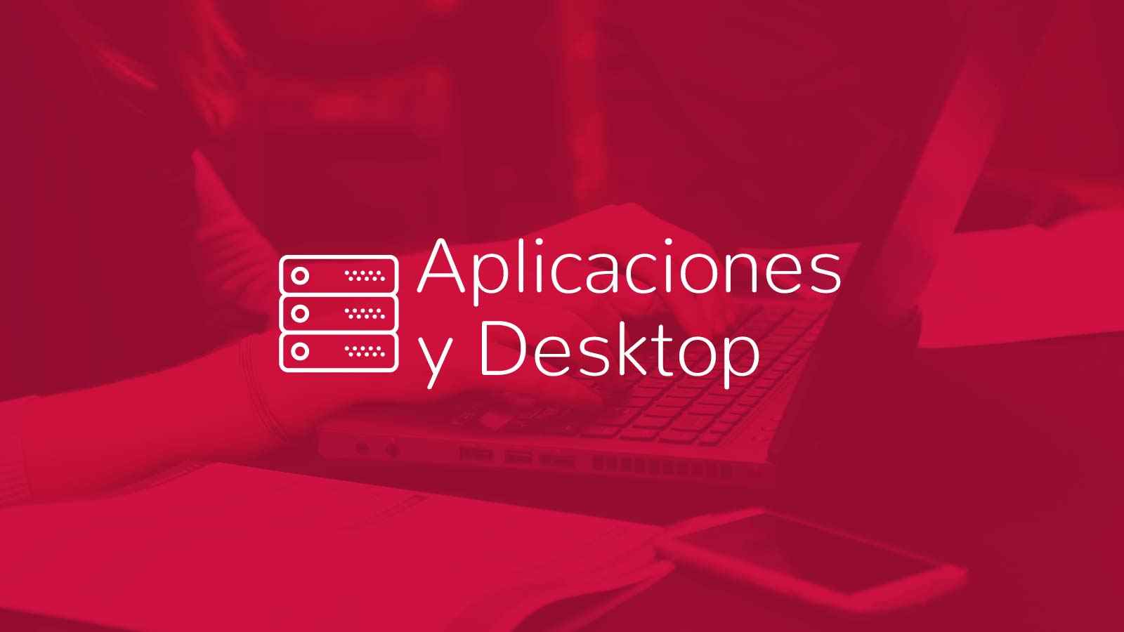 Especialización Técnica - Aplicaciones y Desktop