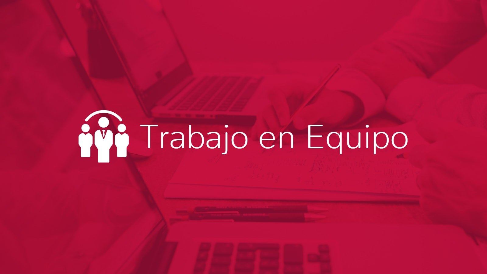 Trabajo en Equipo